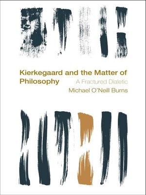 cover image of Kierkegaard and the Matter of Philosophy